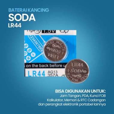 SODA Baterai Kancing Lithium LR44 AG13 L1154 357 A76 1.5V 1 PCS