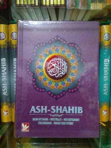 Promo Mushaf Ash-Shahib ( Rosm Utsmani Terjemahan ) Original