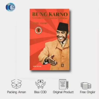 Bung Karno Penyambung Lidah Rakyat Indonesia - Cindy Adams [ORIGINAL]