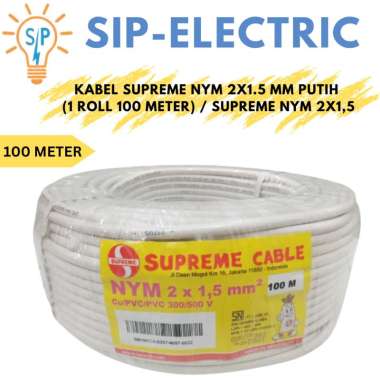 Kabel Supreme Nym 2x1.5 mm Putih (1 Roll 100Meter) / Supreme Nym 2x1,5