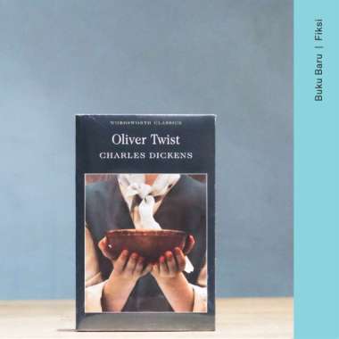Buku Oliver Twist - Charles Dickens (Wordsworth Classics) Multivariasi