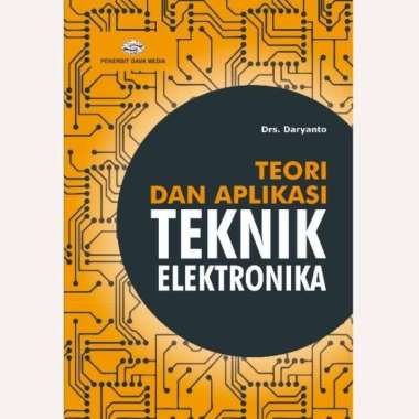 Buku Teori dan Aplikasi Teknik Elektronika