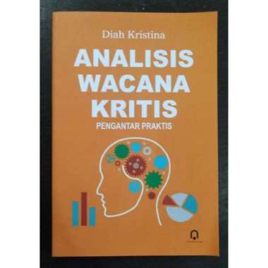 Buku Analisis Wacana Kritis Pengantar Praktis