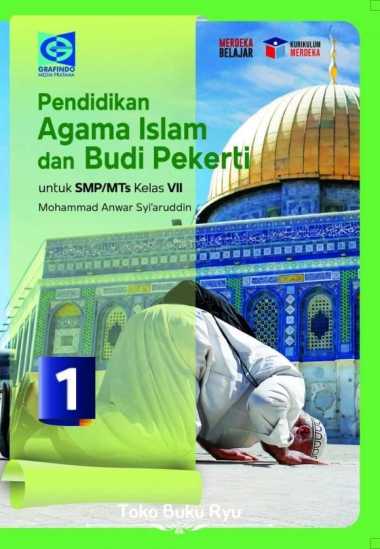 Buku Agama Islam Kelas 1/7/VII SMP Grafindo Kurikulum Merdeka Multivariasi Multicolor