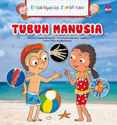 ENSIKLOPEDIA FAVTKU : TUBUH MANUSIA Multivariasi Multicolor