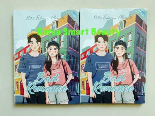Novel Bad Romance - Putri Febricia Clarinta Multivariasi Multicolor