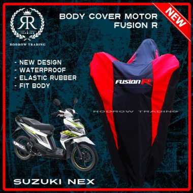 Body Cover Motor Suzuki Nex / Sarung Motor Suzuki Nex - FUSION R