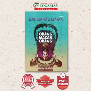 Orang Makan Orang - Seno Gumira Ajidarma