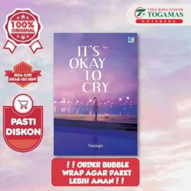 ITS OKAY TO CRY - TWOEGO