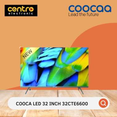 COOCA ANDROID GOOGLE TV 32CTE6600