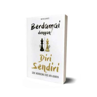 BERDAMAI DENGAN DIRI SENDIRI - MUTHIA SAYEKTI