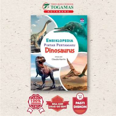 ENSIKLOPEDIA PINTAR PERTAMAKU: DINOSAURUS - CLAUDIA MARTIN