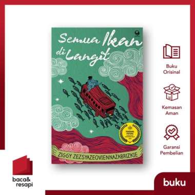Semua Ikan Di Langit - Grasindo - Ziggy Zeszyazeoviennazabrizkie