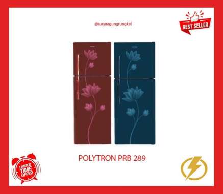 KULKAS POLYTRON 2 PINTU 240 L 145 WATT - PRB 289