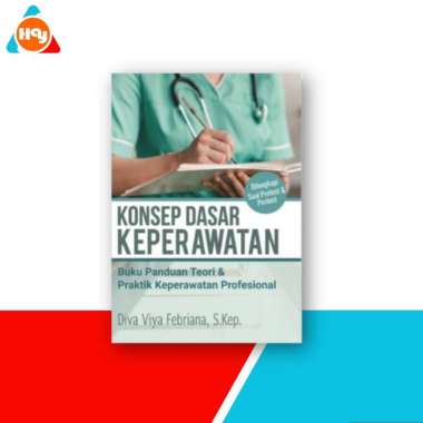 Buku Keperawatan | Konsep Dasar Keperawatan: Buku Panduan Teori & Praktik Keperawatan Profesional -