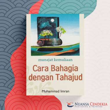 Buku Cara Bahagia Dengan Tahajud