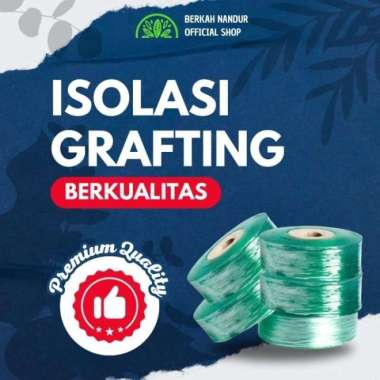 Tape Isolasi Grafting Sambung