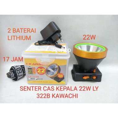 SENTER CAS KEPALA 22W LY 322B KAWACHI