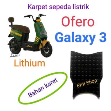 Karpet sepeda listrik Ofero Galaxy 3 Lithium BAHAN KARET