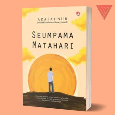 Buku Seumpama Matahari - Diva press - Arafat Nur