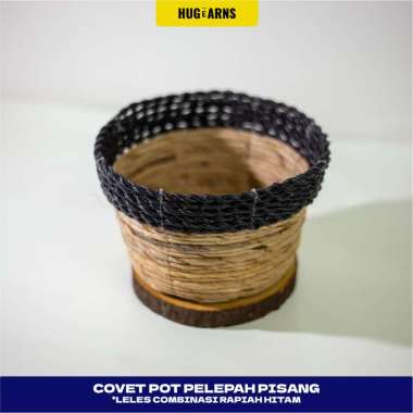 HUGeARNS - Cover Pot Pelepah Pisang Leles Combinasi Rapiah Hitam / Cover Pot Anyam Cover Pot Anyaman