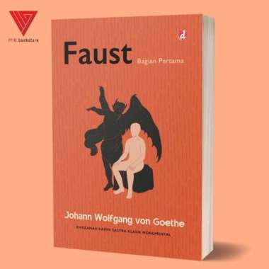 Iyig - Buku Faust Bagian Pertama - Johann Wolfgang von Goethe - DIVA Press - novel terjemahan