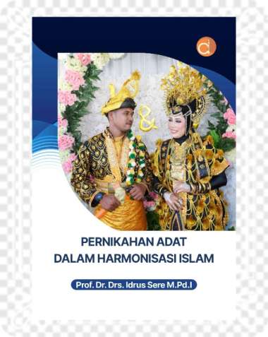 Buku Pernikahan Adat dalam Harmonisasi Islam