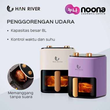 HAN RIVER Air Fryer 8L air fryer multifungsi 650W Penggorengan udara visual - GARANSI RESMI Putih