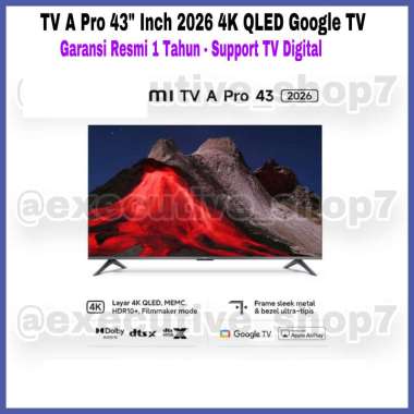 Mi TV A Pro 43" Inch 2026 4K QLED Google TV Garansi Resmi 1 Tahun