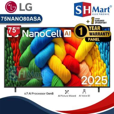 Lg Smart Tv 75 Inch NanoCell 75NANO80ASA AI NANO80 Magic REmote 75NANO80 NEW 2025 Garansi Resmi