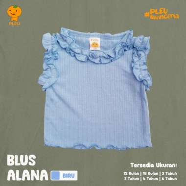 PLEU Blus Alana | Baju Anak Perempuan Usia 1-6 Tahun 4 tahun Biru