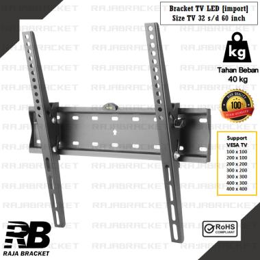 Breket Braket Bracket TV 40 42 43 49 50 55 60 inch, Premium Waterpass warna TV Samsung