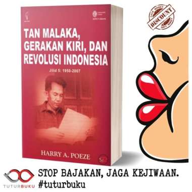 Paket Tan Malaka Gerakan Kiri Dan Revolusi Indonesia - Harry A Poeze Jilid 5