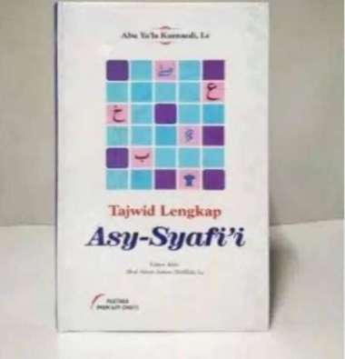 Tajwid Lengkap Asy Syafii - Pustaka Imam Syafii - Riniaga