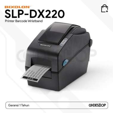 Bixolon SLP-DX220 Printer Cetak Gelang Pasien