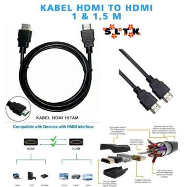 SLTK Kabel HDMI 1 Meter / HDMI 1.5 Meter Quality HDMI to HDMI 1.5 Meter