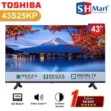 TV TOSHIBA 43 INCH DIGITAL 43S25KP FREE BRACKET GARANSI RESMI TOSHIBA