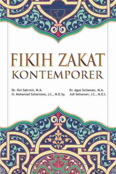 Buku Fikih Zakat Kontemporer Oni Sahroni Multivariasi Multicolor