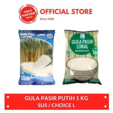 GULA PSM / SUS / CHOICE L 1KG - GULA PASIR LOKAL GULA PSM