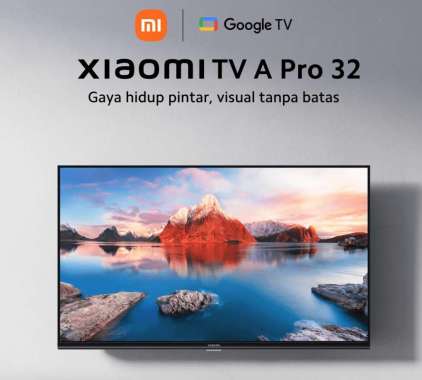 Xiaomi Smart TV A Pro 32 Series | TV A 32 HD Series | Digital TV | Resolusi HD Dolby Audio DTS-X Goo