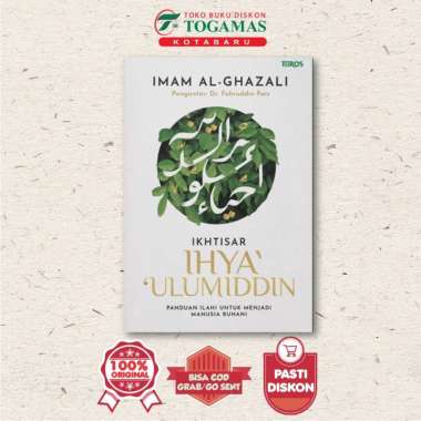 Ikhtisar Ihya Ulumiddin (2023) - Imam Al-Ghazali