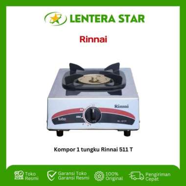 Kompor Gas 1 Tungku Rinnai RI511T RI511 RI 511 T