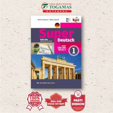 SUPER DEUTSCH BAHASA JERMAN SMA KELAS X, XI, XII - HELMI KELAS X