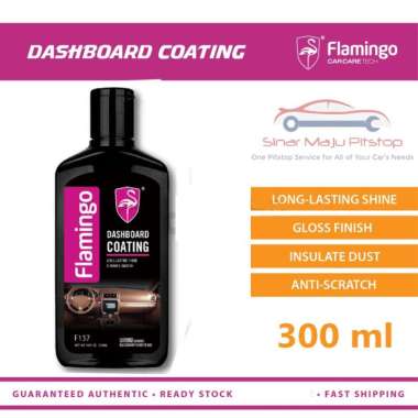 Flamingo Dashboard Coating 300 ml Original - Wax Poles Pengkilap & Perawatan Dashboard Interior Mobi
