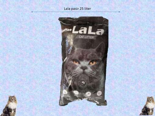 Pasir Lala 25 Liter Pasir Kucing Gumpal Wangi Premium 25L