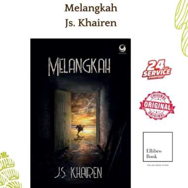 Novel Melangkah - Js. Khairen