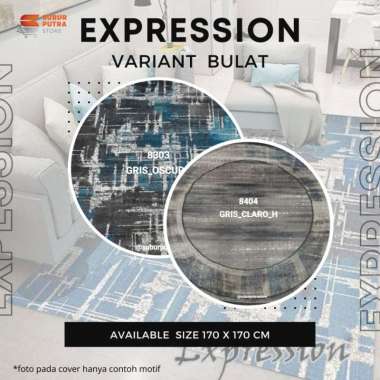 EXPRESSION - KARPET PERMADANI EXPRESSION SIZE 170 X 170 CM (BULAT) ANTI SLIP MOTIF ARTISTIK MINIMALI