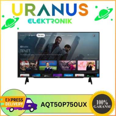 Aqua Smart Tv AQT50P750UX 4K UHD Android 50 Inch