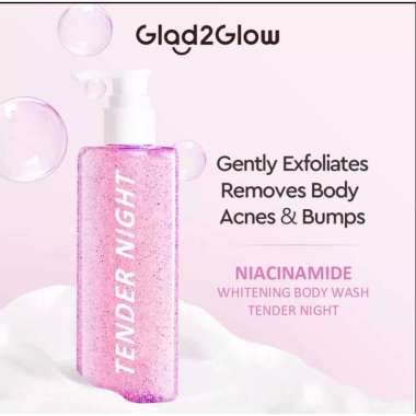 GLAD2GLOW WHITENING BODY WASH SHOWER GEL/ SABUN MANDI tender night