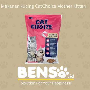 Makanan Kucing CAT CHOIZE MOTHER AND KITTEN 800gr